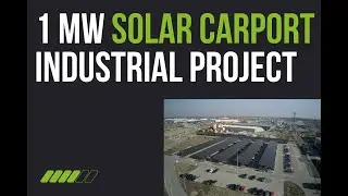 Solar Carport for Industry &ndash; 1 MW Power Generation & 364 Smart Parking Spaces