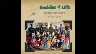 Buddies 4 Life | King&rsquo;s College Easter Outreach &ndash; April 17, 2025