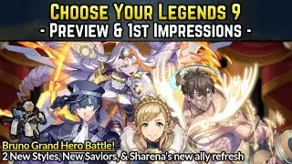 Choose Your Legends 9 Preview + Bruno Grand Hero Battle | Fire Emblem Heroes