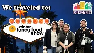 Empresarios at the Winter Fancy Food Show 2025 | Exploring Innovation & Small Businesses 🌟