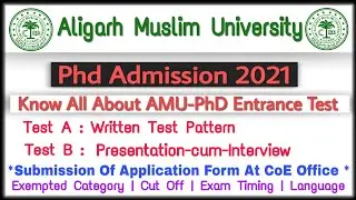 amu phd admission 2020-21 | amu phd entrance test pattern | amu phd entrance exam 2021