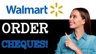 How To Order Cheques From Walmart (2025)