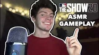 ASMR - MLB The Show 20 (Gaming ASMR)