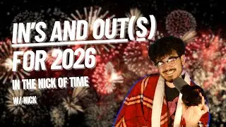 INS AND OUT(s) FOR 2026 (Episode 1)