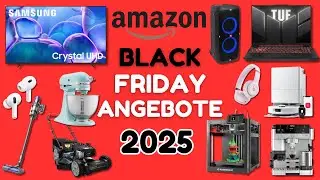 Unfassbare Amazon Black Friday Angebote 2025