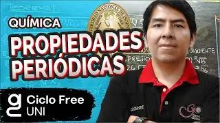 QUÍMICA - Propiedades Periodicas [CICLO FREE]
