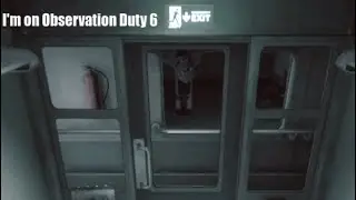 Trespassers Are On This Train!!! | I'm on Observation Duty 6