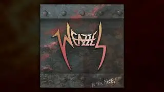 Weazzel - Rise Of The Unknown