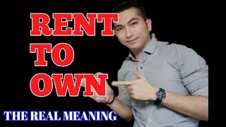 THE REAL MEANING OF RENT-TO-OWN !!  (Magugulat ka)
