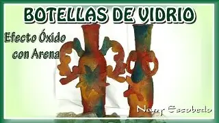 BOTELLA DE VIDRIO EFECTO ÓXIDO CON ARENA