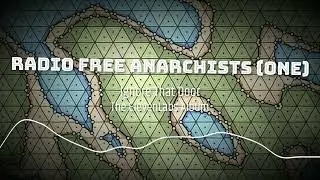 Radio Free Anarchists