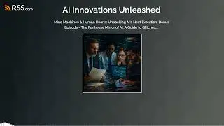 Mind Machines & Human Hearts: Unpacking AI's Next Evolution: Bonus Episode - The Funhouse...