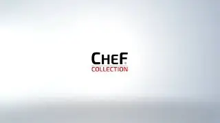 Chef Collection - Kollektion 2016