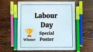 World Labour Day Drawing || Labour Day Poster Drawing || Happy Labour Day