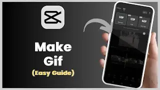How To Make a Gif in CapCut (Step By Step)
