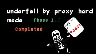 Underfell Sans Fight Remake by MyProxy Hard Mode Phase 1 Complete!