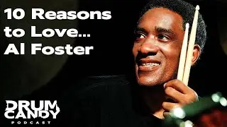 10 Reasons to Love Al Foster (Miles Davis, Joe Henderson, Blue Mitchell, etc.)