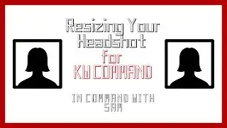 Resizing Your Headshot for Command Marketing Profile