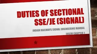 03_01_Duties of Sectional SSE JE Signal
