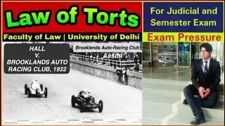 Hall V. Brooklands Auto Racing Club, 1932 | Law of Torts | Faculty of Law | University of Delhi