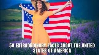 United States of America | One Nation, With Extraordinary Facts |  |The Facticity
