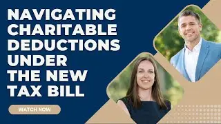 OBBBA's Charitable Planning Changes: New Deductions for Some, Higher Costs for Others