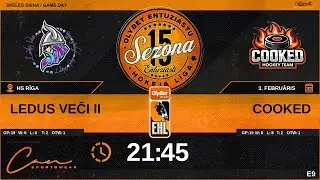 2026 02 03 | LEDUS VEČI II (LV2) - COOKED (CKD) | E9