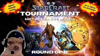 Round of 8 | StarCraft II Metal League Mania