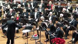 All Through the Night - Welsh - Setting Julie Giroux - The Sacramento Concert Band