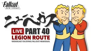【FalloutNewVegas生放送】#40 VAULT19 2つで1つのVAULT レベル50を目指そう【フォールアウトニューベガス】日本語吹替
