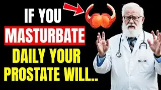 Is Daily Masturbation Safe for Your Prostate? The Answer Will Surprise You | Advice For The Elderly