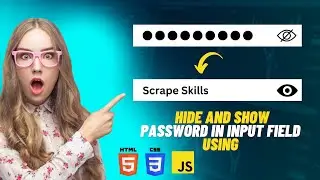 How To Hide And Show Password in input field On Website Using HTML CSS & JavaScript  Password Toggle