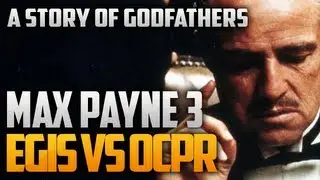 Max Payne 3 EGIS vs OCPR 