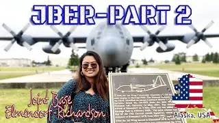 JBER ANCHORAGE ALASKA | Joint Base Elmendorf&ndash;Richardson | Part II