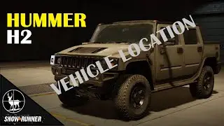 How To Unlock Hummer H2 SNOWRUNNER Vehicle Location
