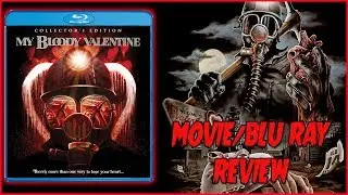 My Bloody Valentine Movie/Blu Ray Review Scream Factory || Christian Hanna Horror