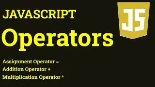 How To use Javascript Operators