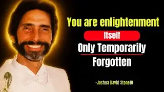 True Enlightenment Isn&rsquo;t About Rising &mdash; It&rsquo;s About Remembering Who You&rsquo;ve Always Been | Joshua Stone