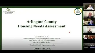 Presentation of Arlington Housing Needs Analysis 2025 to Housing Commission (October 2025)