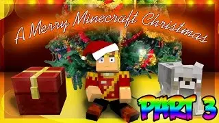 A VERY MINECRAFT CHRISTMAS &ldquo;MINECRAFT ANIMATION&rdquo; (PART 3)