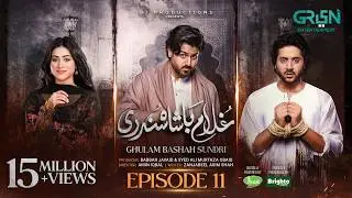 Ghulam Bashah Sundri Ep 11 (Subtitles) 16th Feb 26 | Digitally Brighto Paints & Jhalak Beauty Cream
