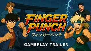 Finger Punch - Gameplay Trailer - A New Rhythm-Fighting Experience