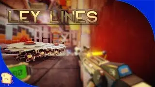 Ley Lines | FPS Puzzle Game!