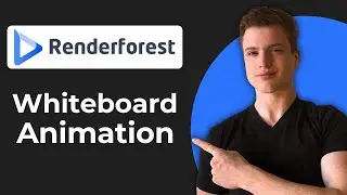 How To Make Whiteboard Animation Video In Renderforest (Working 2026)
