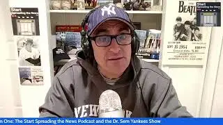 The SSTN Podcast and Dr. Sem Yankees Show (1/17/26)