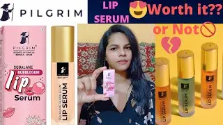 Pilgrim Lip Serum | How to get Plump Lips | Worth Buying or Not??? | Honest Review #pilgrimlipserum
