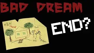 IT FOLLOWS | Bad Dream Memories Playthrough (END)