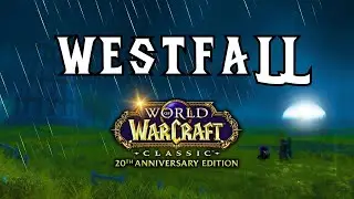 Westfall | Music & Rain Ambience | World of Warcraft: Classic