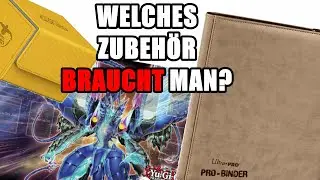 Welches Yu-Gi-Oh! Zubehör braucht man?