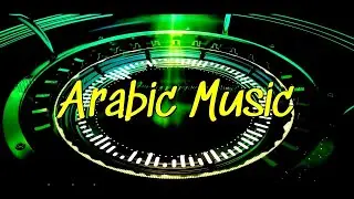 NONSTOP Arabic music selection - مجموعة مختارة من الموسيقى العربية بدون توقف - TOP Muzica Arabeasca
